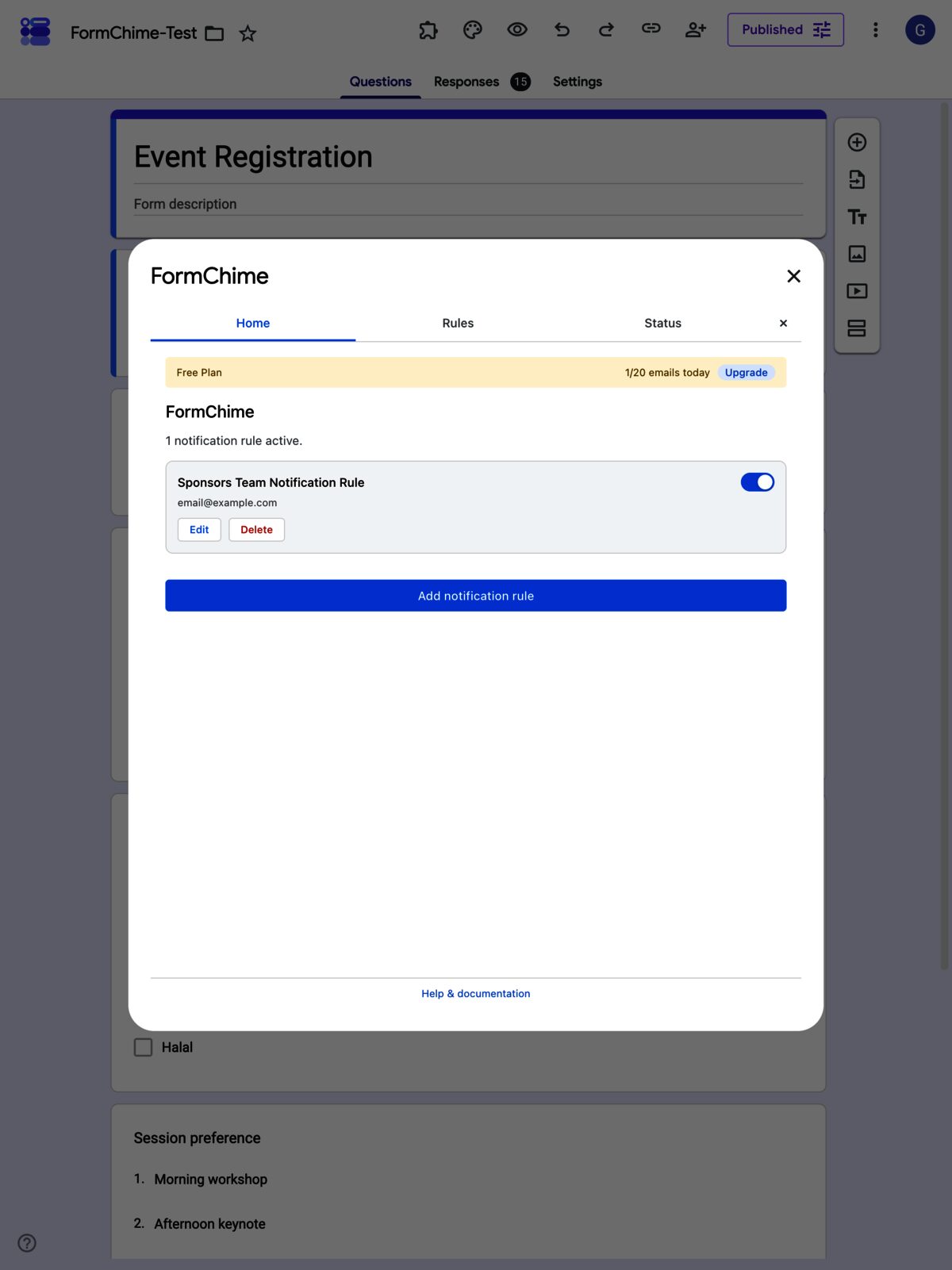 FormChime notification manager open inside Google Forms, showing one active rule on the Home tab